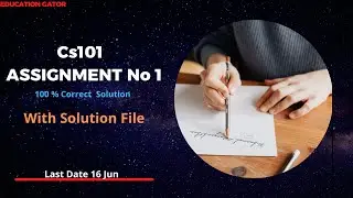 Cs101 Assignment No 1 Solution 2022 | Spring 2022 | Cs101 Assignment 1 Solution 2022  Solution file