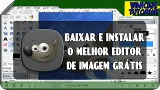 MELHOR EDITOR DE IMAGENS TOTALMENTE GRATIS - COMO BAIXAR E INSTALAR