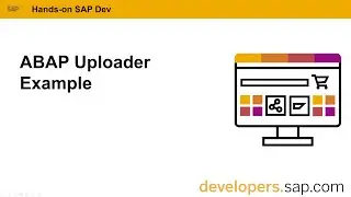 ABAP Uploader Example