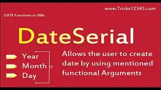 Date Functions  in VBA || DateSerial Function || VBA Macros || VBA Basics