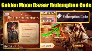 Redeem Code Is Here | Golden Moon Bazaar Redemption Code In PUBG