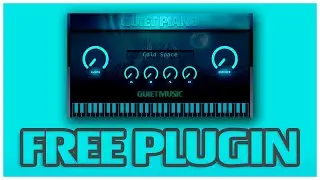 Quiet Piano | 🎹 | Free Piano VST - Piano VST Gratis | Quiet Music | 2020 | Relax Music Piano