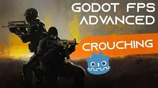 Godot Advanced FPS Movement - Crouching Tutorial In 5 Minutes