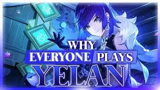 Why EVERYONE Plays: Yelan | Genshin Impact