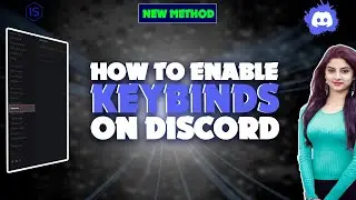 How to enable keybinds on discord 2024 | Initial Solution