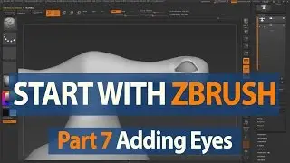 How to Start with ZBrush - Adding a Separate Mesh for Eyes - Part 7