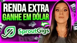 SPROUTGIGS: Como GANHAR DINHEIRO no SPROUTGIGS Online em 2024 - FREELANCER SPROUTGIGS 2024 FUNCIONA