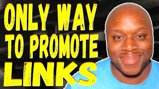 Exposed: How To Promote Affiliate Links | Make Money Online
