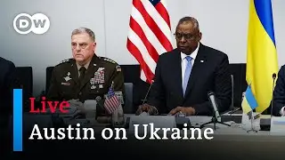 US Secretary of Defense Lloyd Austin on Ukraine | DW News