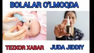 Tez ko'ring BOLALAR BUNDAN O'LMOQDA.