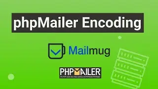 Resolving PHPMailer Character Encoding Issues