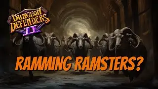 DD2 - Ramsters Ramming Through Chaos 10!