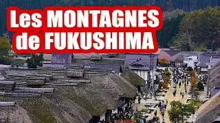 Exploration au coeur des montagnes [FUKUSHIMA]
