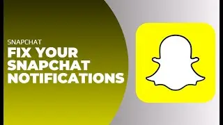 How to Fix Your Snapchat Notifications !! Fix Snapchat Notifications Not Working - 2024