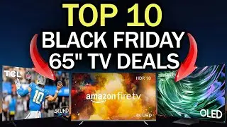 Black Friday 65-inch TV Deals 2024 – 10 Best Black Friday TV Deals