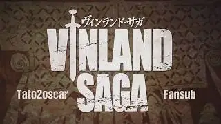 Vinland Saga Opening OP 2 Sub Español + Karaoke