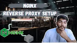 How to configure Nginx Reverse Proxy ? #nginx #reverseproxy #hosting