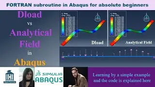 Distributed load and pressure using Analytical field and dload subroutine in Abaqus