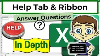 The Excel Help Tab and Ribbon in Depth