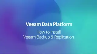 Trusted Data Protection: Step-by-Step Guide to Installing Veeam Backup & Replication