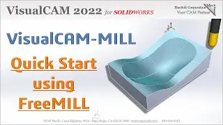 FreeMILL 2022 Quick Start, SOLIDWORKS