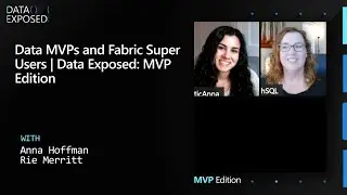 Data MVPs and Microsoft Fabric Super Users in the Era of AI | Data Exposed: MVP Edition