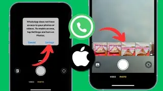 How to Allow Access to Photos on iPhone | Whatsapp does not have access to your photos or videos