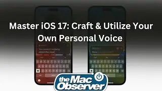 How to Create and Use Personal Voice in iOS 17: A Complete Guide