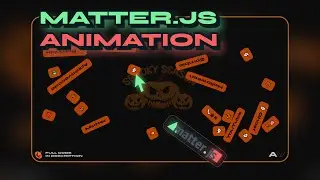 Matter.js Animation | Matter.js Physics | HTML, CSS, JAVASCRIPT & Matter.js