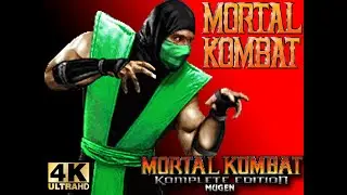 Mortal Kombat Komplete Mugen Plus - MK1 w/Reptile (4K/60fps)