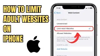How To Limit Adult Websites On iPhone | Limit Adult Content On kids iPads