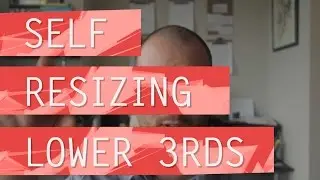 Self Resizing Lower 3rds - Adobe After Effects tutorial