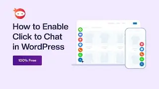 How to Enable Click to Chat in WordPress