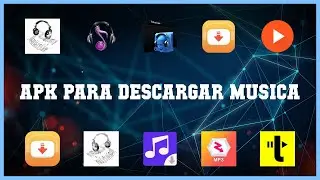 Super 10 Apk Para Descargar Musica Android Apps