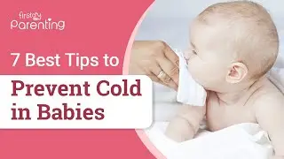 Easy Ways to Prevent Cold In Babies