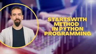 #60 StartsWith Method In Python Programming