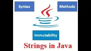 Strings in Java: Syntax, Methods, Immutability, Advantages and Disadvantages - PART 1