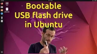 How to create a bootable usb drive in Ubuntu 22.04