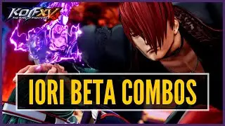 KOF XV (Open Beta) - Iori | Basic To Advanced Combos With Notations