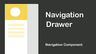 Navigation Drawer with Fragments - Navigation Component in Android Studio