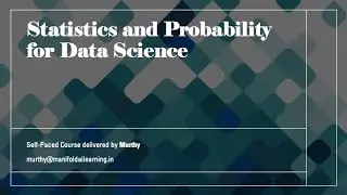 Statistics and Probability for Data Science - Full Course - 2022 - Course Intro