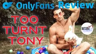 Too Turnt Tony OnlyFans | I Subscribed So You Won't Have to