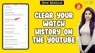 How to Clear Your Watch History on YouTube 2024 | Skill Wave