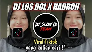 DJ LOS DOL X HADROH SOUND 𝘽𝘼𝙈𝘽𝙊 𝙀𝙎𝙏𝙀𝙏𝙊𝘿 🌀 VIRAL TIK TOK TERBARU 2022 YANG KALIAN CARI !!