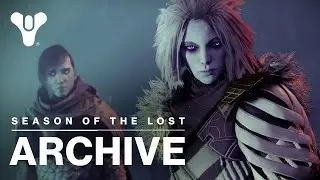 Destiny 2 Cutscene Archive - Season of the Lost (Season 15)