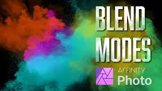 Blend Modes in Affinity Photo: Transform Your Photos with Creative Effects