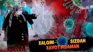 XALQIM SIZDAN XAVOTIRDAMAN | ХАЛКИМ СИЗЛАРДАН ХАВОТИРДАМАН !!!
