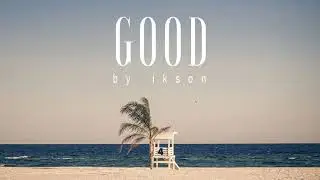 Ikson - Good (8D Audio)