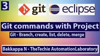 Git Tutorial for Beginners-3 || Git BRANCH-Create,Merge,List,Delete