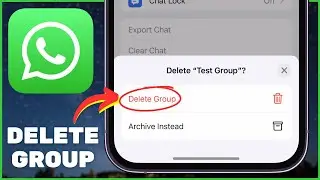 How to DELETE GROUP in WhatsApp Permanently